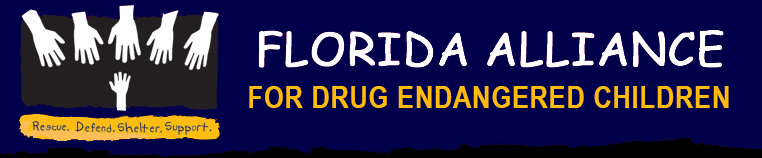 Florida Alliance for Drug Endangered Children